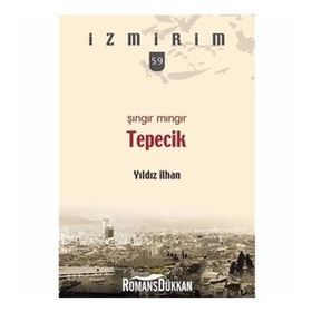 Şıngır Mıngır Tepecik-İzmirim 59 - Yıldız İlhan