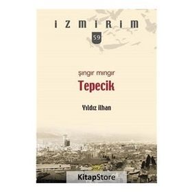 Şıngır Mıngır Tepecik-İzmirim 59 - Yıldız İlhan