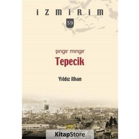 Şıngır Mıngır Tepecik-İzmirim 59 - Yıldız İlhan