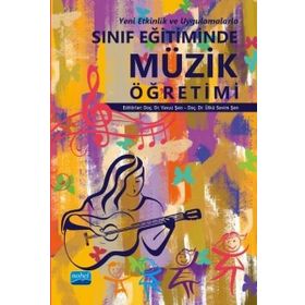 Sınıf Eğitiminde Müzik Öğretimi - Nobel Yayınevi