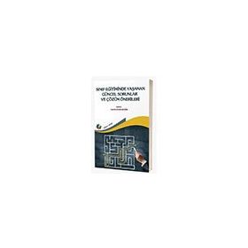 Sınıf Eğitiminde Yaşanan Güncel Sorunlar ve Çözüm Önerileri Eğiten Kitap Yayınları