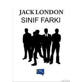 Sınıf Farkı - Jack London