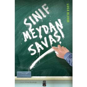 SINIF MEYDAN SAVAŞI - LUCA BLOOM