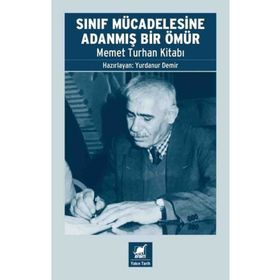 Sınıf Mücadelesine Adanmış Bir Ömür Ayrıntı Yayınları