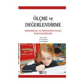 Sınıf Öğretmenleri İçin Ölçme ve Değerlendirme Yeni İlköğretim Programları ve Öğretmen Yeterlikleri Işığında - Adnan Erkuş