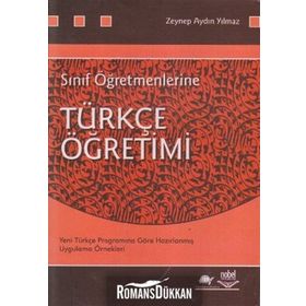 SINIF ÖĞRETMENLERİNE TÜRKÇE ÖĞRETİMİ - ZEYNEP AYDIN YILMAZ