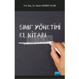 SINIF YÖNETIMI EL KITABI - NEVIN GÜNER YILDIZ