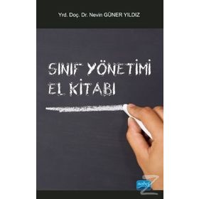 SINIF YÖNETIMI EL KITABI - NEVIN GÜNER YILDIZ