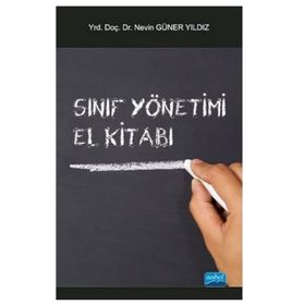 SINIF YÖNETIMI EL KITABI - NEVIN GÜNER YILDIZ