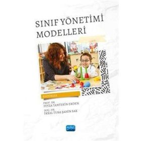 Sınıf Yönetimi Modelleri - Nobel Akademik Yayıncılık