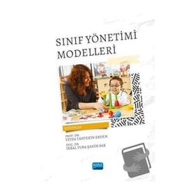 Sınıf Yönetimi Modelleri - Nobel Akademik Yayıncılık