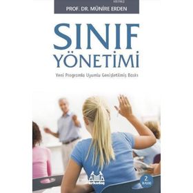 SINIF YÖNETİMİ - MÜNİRE ERDEN