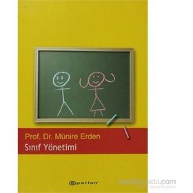 SINIF YÖNETİMİ - MÜNİRE ERDEN