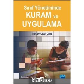 Sınıf Yönetiminde Kuram ve Uygulama - Cevat Celep