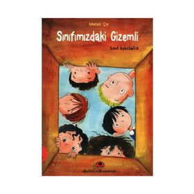 SINIFIMIZDAKİ GIZEMLI SINIF ÖYKÜLERİ 6 - MELEK ÇE