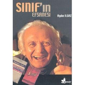 SINIF'IN EFSANESI - AYDIN ILGAZ