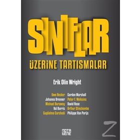 Sınıflar Üzerine Tartışmalar - Eric Olin Wright