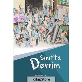 Sınıfta Devrim - Hüseyin Akar