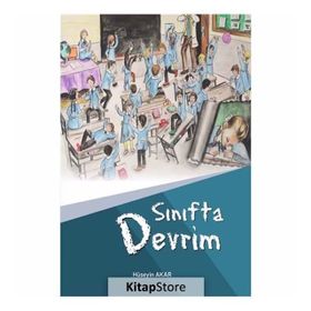 Sınıfta Devrim - Hüseyin Akar