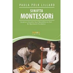 Sınıfta Montessori - Paula Polk Lillard