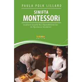 Sınıfta Montessori - Paula Polk Lillard