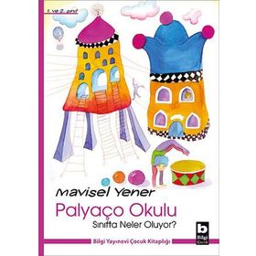 Sınıfta Neler Oluyor? - Palyaço Okulu - Mavisel Yener