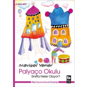 Sınıfta Neler Oluyor? - Palyaço Okulu - Mavisel Yener