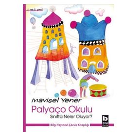 Sınıfta Neler Oluyor? - Palyaço Okulu - Mavisel Yener
