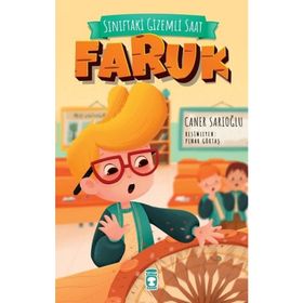 Sınıftaki Gizemli Saat - Faruk - Caner Sarıoğlu