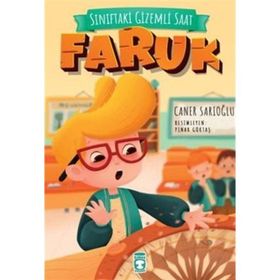 Sınıftaki Gizemli Saat - Faruk - Caner Sarıoğlu