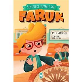 Sınıftaki Gizemli Saat - Faruk - Caner Sarıoğlu
