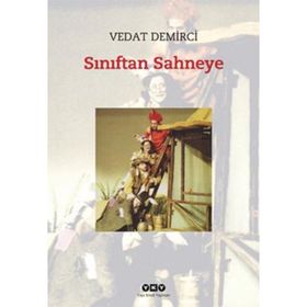SINIFTAN SAHNEYE - VEDAT DEMIRCI