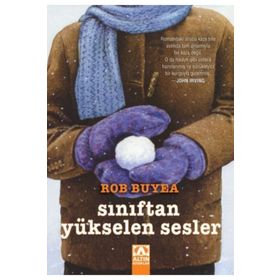 Sınıftan Yükselen Sesler - Rob Buyea
