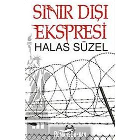 SINIR DIŞI EKSPRESI - HALAS SÜZEL