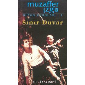 SINIR DUVAR - MUZAFFER İZGU