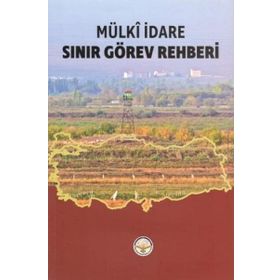 Sınır Görev Rehberi - Mülki İdare - İlker Gündüzöz
