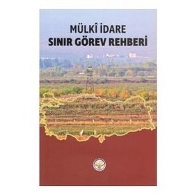 Sınır Görev Rehberi - Mülki İdare - İlker Gündüzöz