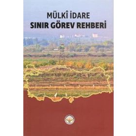 Sınır Görev Rehberi - Mülki İdare - İlker Gündüzöz