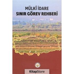 Sınır Görev Rehberi - Mülki İdare - İlker Gündüzöz