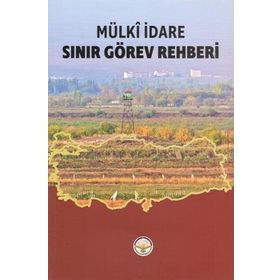 Sınır Görev Rehberi - Mülki İdare - İlker Gündüzöz