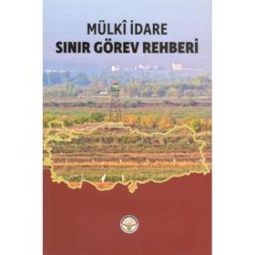 Sınır Görev Rehberi - Mülki İdare - İlker Gündüzöz