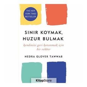 Sınır Koymak, Huzur Bulmak - Nedra Glover Tawwab
