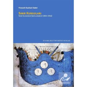 Sınır Kurguları - Firoozeh Kashani-Sabet