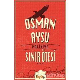 SINIR ÖTESİ - OSMAN AYSU