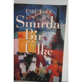 SINIRDA BIR ÜLKE - EMIL TODE