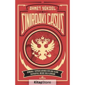 Sınırdaki Casus - Ahmet Yüksel