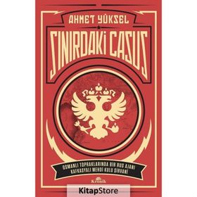 Sınırdaki Casus - Ahmet Yüksel