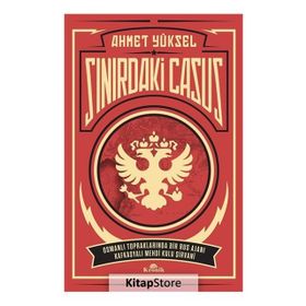 Sınırdaki Casus - Ahmet Yüksel