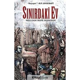 Sınırdaki Ev - William Hope Hodgson