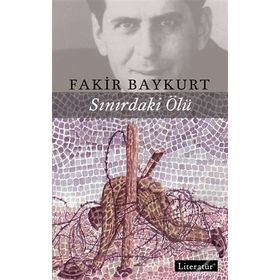 Sınırdaki Ölü - Fakir Baykurt